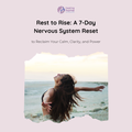 Rest to Rise Guide + Meditation Bundle